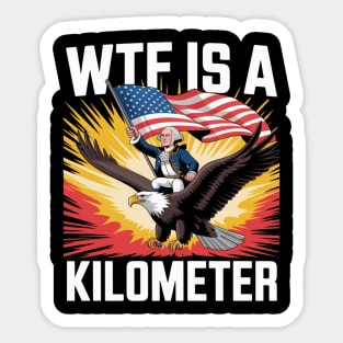 WTF-Is-A-Kilometer Sticker